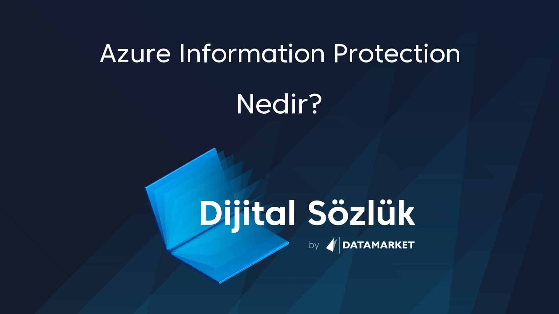 Azure Information Protection Nedir Azure Information Protection Ne Azure Information Protection Nedir Azure Information Protection Ne