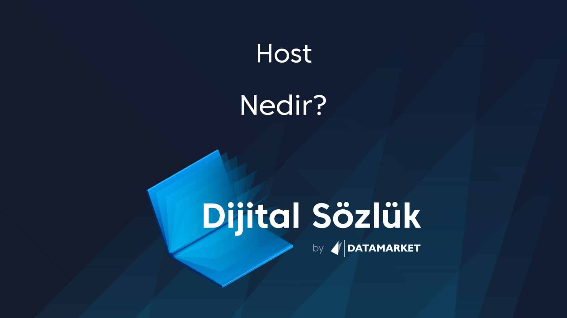 Host Nedir? Host Ne Demek? :: Data Market